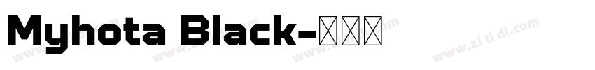 Myhota Black字体转换